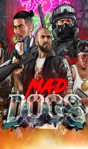 MAD DOGS